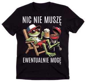 Męska koszulka - NIC NIE MUSZĘ EWENTUALNIE MOGĘ.jpg