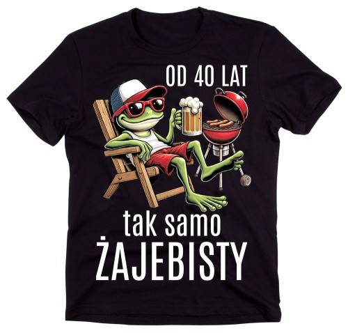 Męska koszulka na prezent - OD 40 LAT TAK SAMO ŻAJEBISTY.jpg