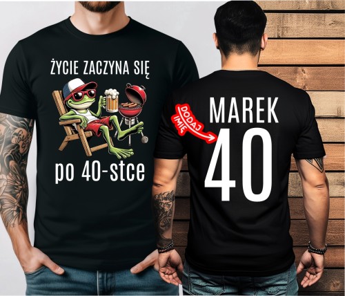 Męska koszulka na 40 urodziny z imieniem - ŻYCIE ZACZYNA SIĘ PO 40