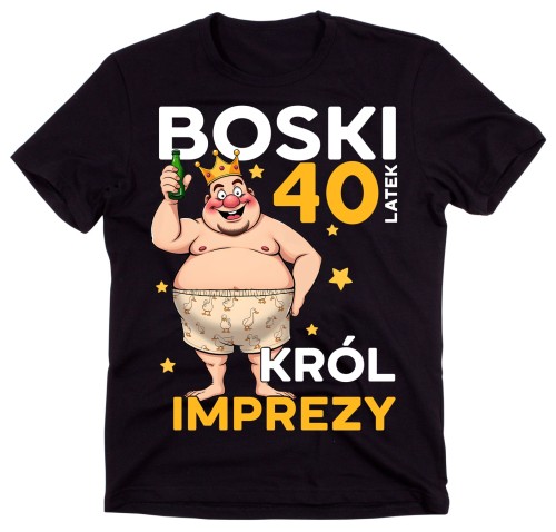 Męska koszulka na 40 urodziny - boski 40 latek KRÓL IMPREZY.jpg