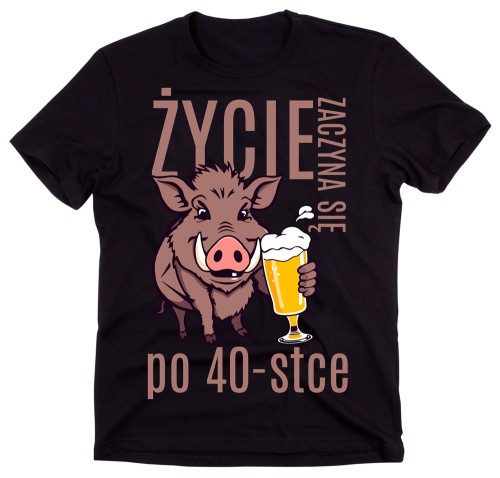 Męska koszulka na 40 urodizny - ŻYCIE ZACZYNA SIĘ PO 40.jpg