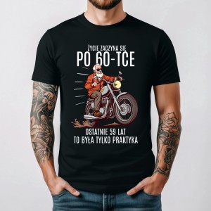 Koszulka z motorem na 60 uordziny - życie zaczyna się po 60 urodziny.jpg
