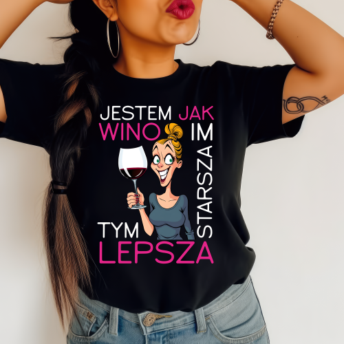 Śmieszna ksozulka dla blondynki na urodziny - JESTEM JAK WINO IM STARSZA TYM LEPSZA.png