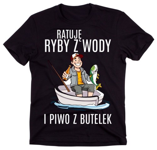 Koszulka dla WĘDKARZA - RATUJĘ RYBY Z WODY.jpg