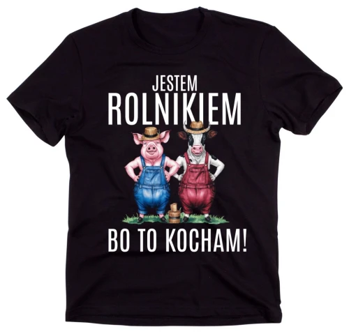 KOSZULKA DLA ROLNIKA JESTEM ROLNIKIEM.webp