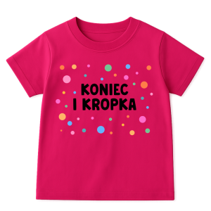 Różowa koszulka na DZIEŃ KROPKI DO przedszkola - KONIEC I KROPKA 