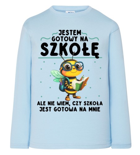 niebieska KOSZULKA DLA CHŁOPCZYKA Z DŁUGIM RĘKAWKIEM - JESTEM GOTOWY NA SZKOŁĘ