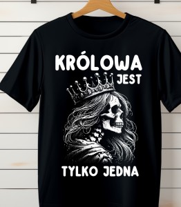 Damska czarna koszulka - KRÓLOWA JEST TYLKO JEDNA.jpg