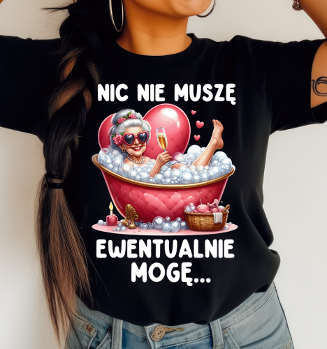 Fajna damska ksozulka - NIC NIE MUSZĘ EWENTUALNIE MOGĘ.png