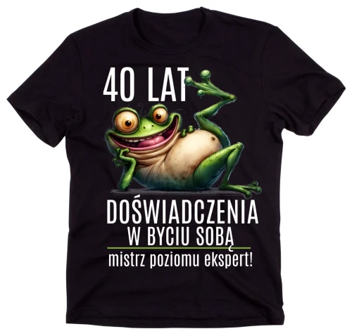 czarna koszulka NA 40 ,40 LAT DOŚWIADCZENIA W BYCIU SOBĄ.webp
