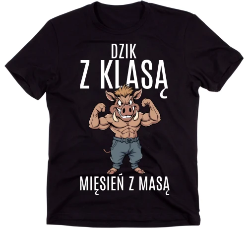 KOSZULKA MĘSKA DZIK Z KLASĄ MIĘSIEŃ Z MASĄ.webp