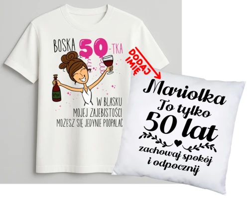 Personalizowany zestaw prezentowy na 50 urodziny dla kobiety - KOSZULKA ORAZ poduszka z imieniem na 50 urodziny.webp