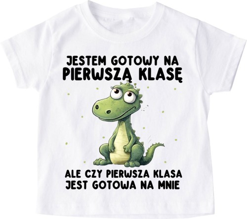 Koszulka dla dziecka na rozpoczęcie 1 klasy - JESTEM GOTOWY NA 1 KLASĘ.jpg