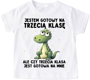Koszulka dla dziecka na rozpoczęcie 3 klasy - JESTEM GOTOWY NA 3 KLASĘ 