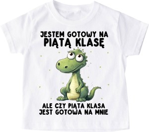 Koszulka dla dziecka na rozpoczęcie 5 klasy - JESTEM GOTOWY NA 5 KLASĘ 
