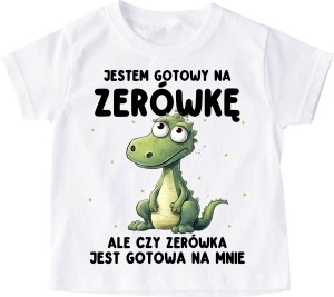 Koszulka dla chłopczyka na rozpoczęcie zerówki - jestem gotowy na zerówkę