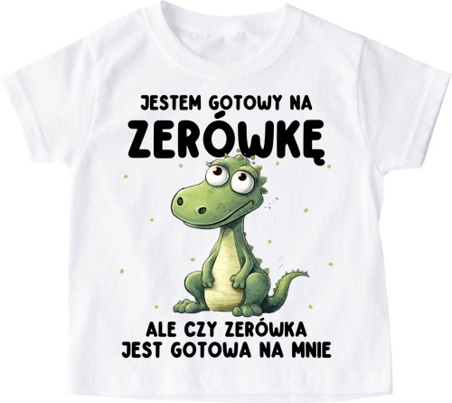 Koszulka dla chłopczyka na rozpoczęcie zerówki - jestem gotowy na zerówkę.jpg