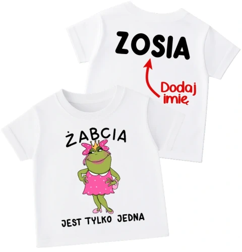 Koszulka dla dziewczynki z imieniem na prezent - ŻABCIA JEST TYLKO JEDNA