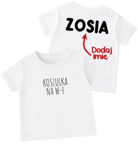 Koszulka dla DZIECKA NA W-F Z IMIENIEM NA PLECACH.webp