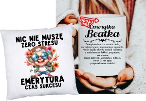 Personalizowany Zestaw na prezent dla emerytki  PODUSZKA NIC NIE MUSZĘ  ORAZ KUBEK DLA EMERYTKI
