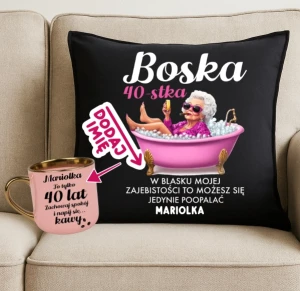 Zestaw prezentowy na 40 urodziny dla kobiety - elegancja poduszka BOSKA 40 z imieniem oraz kubek na 40 urodziny