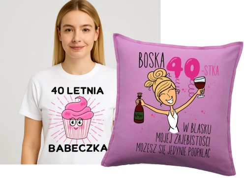 Zestaw na 40 urodziny - koszulka na 40 letnia babeczka plus poduszka na 40 urodziny dla BLONDYNKI