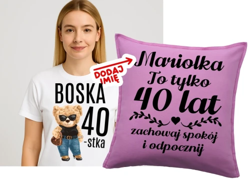 Prezent na 40 urodziny dla koleżanki - koszulka na 40 letnia babeczka plus poduszka z imieniem na 40 urodziny.webp