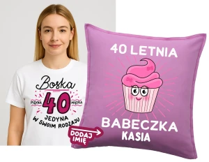 Damska koszulka na 40 BOSKA 40 oraz personalizowana poduszka z imieniem na urodziny