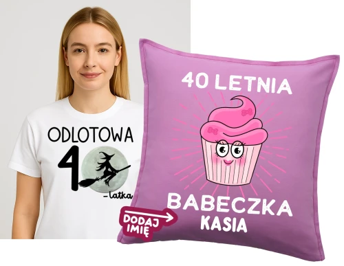 Prezent na 40 urodziny dla koleżanki - koszulka na 40 ODLOTOWA 40 plus poduszka z imieniem na 40 urodziny.webp
