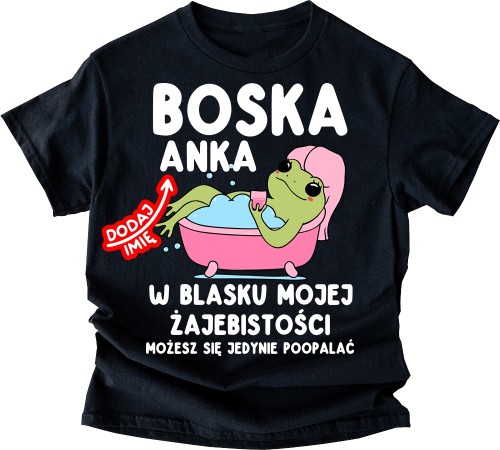 Koszulka dla koleżanki na prezent - BOSKA