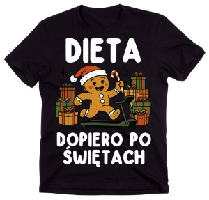 Świąteczna śmieszna koszulka na prezent pod choinkę - DIETA DOPIERO PO ŚWIĘTACH 