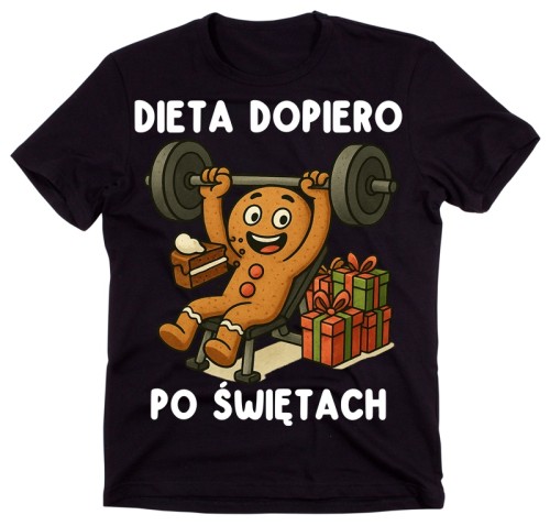 Śmieszna męska koszulka na prezent - DIETA DOPIERO PO ŚWIĘTACH Z PIERNIKIEM NA SIŁOWNI