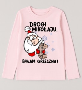 Różowa koszulka z Mikołajem dla dziewczynki na Mikołajki - drogi Mikołaju byłam grzeczna 
