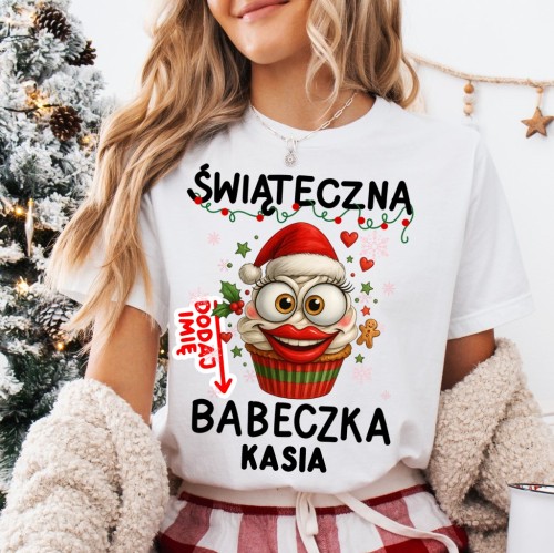 Koszulka świąteczna babeczka z imieniem na prezent dla koleżanek z pracy na święta.jpg
