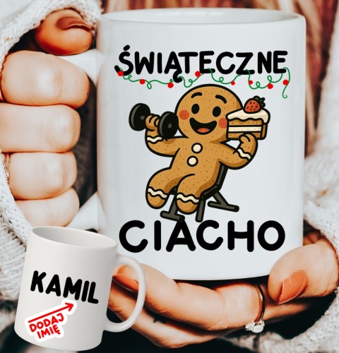 Personalizowany Kubek ŚWIĄTECZNE CIACHO na prezent na Mikołajki dla kolegów z siłowni.JPG