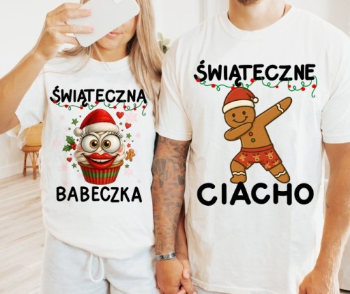 Świąteczne koszulki dla pary - ŚWIĄTECZNE CIACHO oraz świąteczna babeczka.jpg
