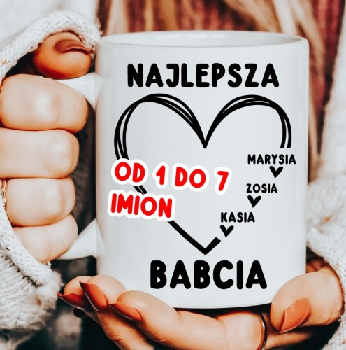 Kubek NAJLEPSZA BABCIA z imionami wnuków