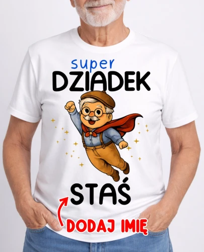 koszulka na dzień dziadka  super dziadek z imieniem.webp