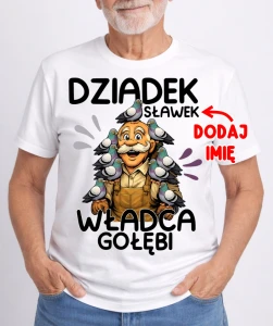 KOSZULKA DLA DZIADKA ''WŁADCA GOŁĘBI''Z IMIENIEM