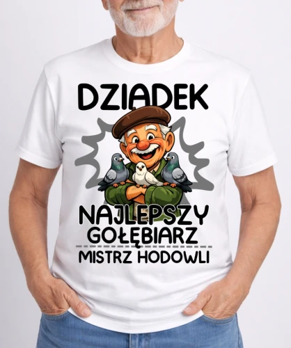 KOSZULKA DLA DZIADKA ''DZIADEK NAJLEPSZY GOŁĘBIARZ''