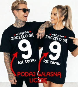 ZESTAW KOSZULEK DLA PAR ''WSZYSTKO ZACZĘŁO SIĘ...'' 