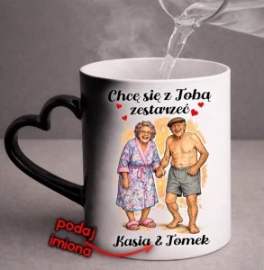 Kubek magiczny na walentynki dla dziewczyny, żony , chłopaka, męża '' CHCĘ SIĘ Z TOBĄ ZESTARZEĆ''