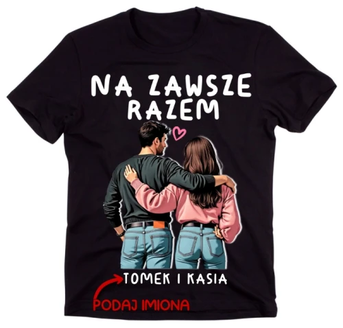 KOSZULKA CZARNA NA ZAWSZE RAZEM.webp
