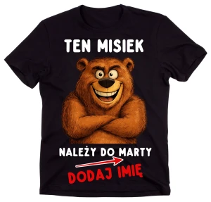 Koszulka dla chłopaka na walentynki na prezent - TEN MISIEK NALEŻY DO 