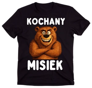 Koszulka dla chłopaka, męża na walentynki - KOCHANY MISIEK 