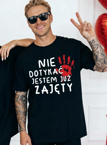 Koszulka NIE DOTYKAĆ JESTEM JUŻ ZAJĘTY.webp