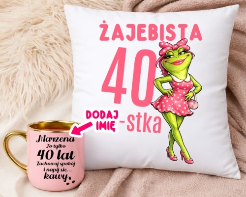 Prezent na 40 urodziny dla kobioety - personalizowany kubek na 40 urodziny oraz poduszka.webp