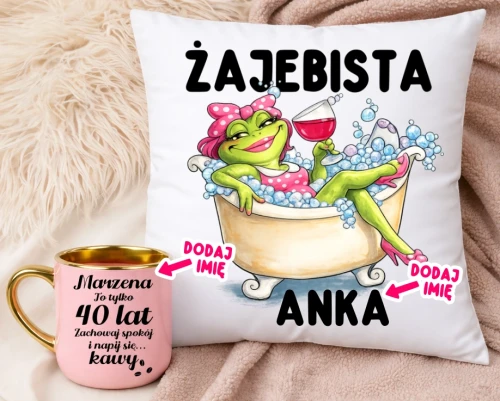 Prezent na 40 urodziny dla kobiety - personalizowany kubek na 40 urodziny oraz poduszka ŻAJEBISTA.webp