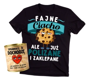 Koszulka dla chłopaka na walentynki - FAJNE CIACHO ALE JUŻ POLIZANE I ZAKLEPANE.webp