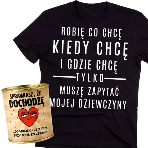 Koszulka dla chłopaka na walentynki - robię co chcę i kiedy chcę